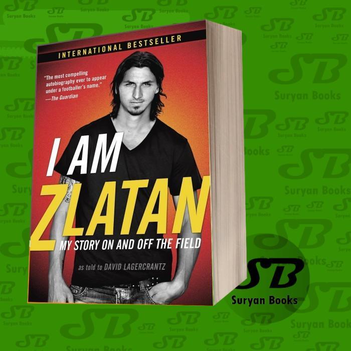 ฉัน เช้า Zlatan: เรื่องราวของฉันและปิดสนาม Ibrahimovic, Zlatan, Lager