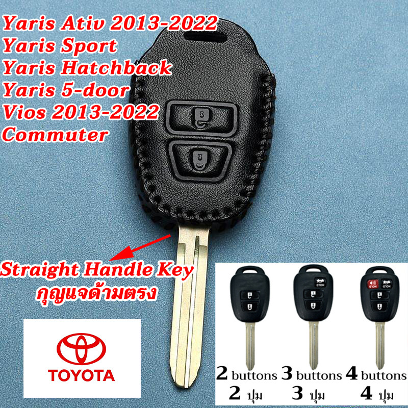 Vios Yaris Ativ 2013-2022 ปลอกกุญแจรถหนังแท้ Toyota Commuter Yaris Hatchback 5 ประตู 2019 Yaris 2023 Sport Toyota ที่จับตรงที่ใส่กุญแจ