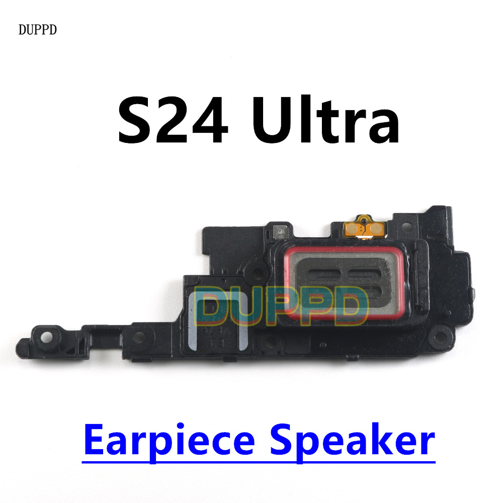 ลําโพงหูสําหรับ Samsung Galaxy S24 Ultra SM-S928B S928U S928E/DS S928 S24ultra หูฟัง Earpiece Earspe