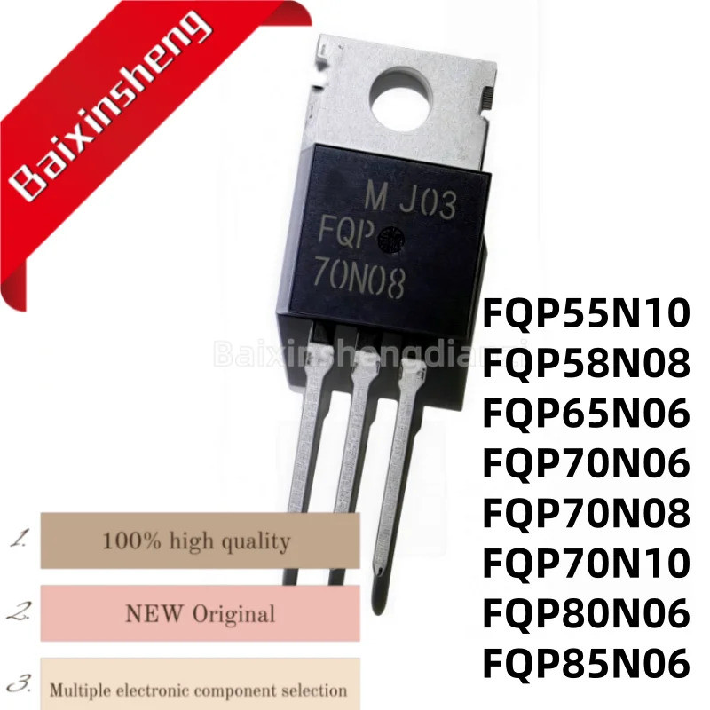 5PCS FQP55N10 FQP58N08 FQP65N06 FQP70N06 FQP70N08 FQP70N10 FQP80N06 FQP85N06 TO-220 Field Effectทราน