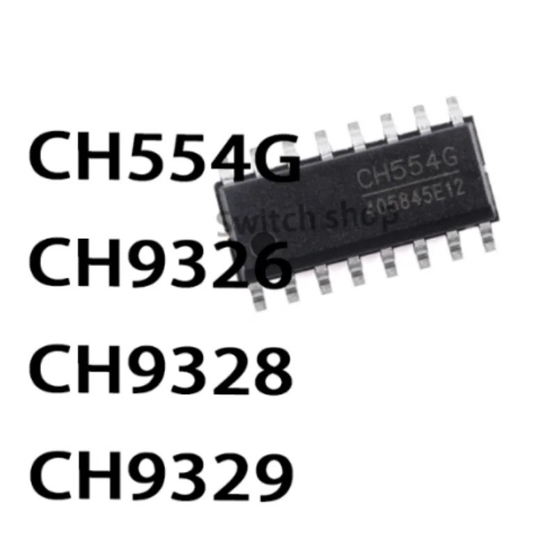 5PCS CH554G CH9326 CH9328 CH9329 ชิป SOP ic