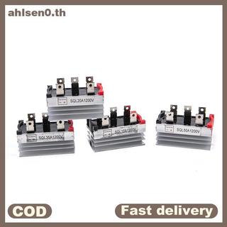 Ahlsen0 SQL 1000V High Current สามเฟส Rectifier Bridge 10A 20A 35A 50A โมดูลไดโอด th