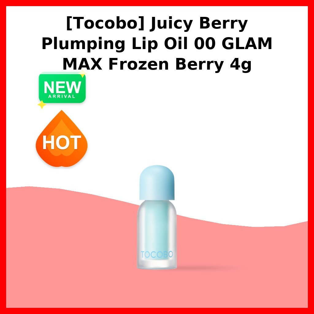 [Tocobo] Juicy Berry Plumping Lip Oil 00 GLAM MAX Frozen Berry 4g / Korean Lip Oil / Plumping Effect