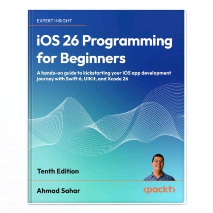 การเขียนโปรแกรม IOS 26 สําหรับผู้เริ่มต้น ฉบับสิบเอ็ด