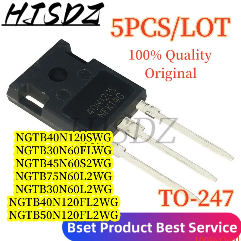 5PCS NGTB40N120SWG NGTB40N120FL2WG NGTB75N60L2WG NGTB50N120FL2WG TO-247 NGTB30N60FLWG NGTB30N60L2S2W