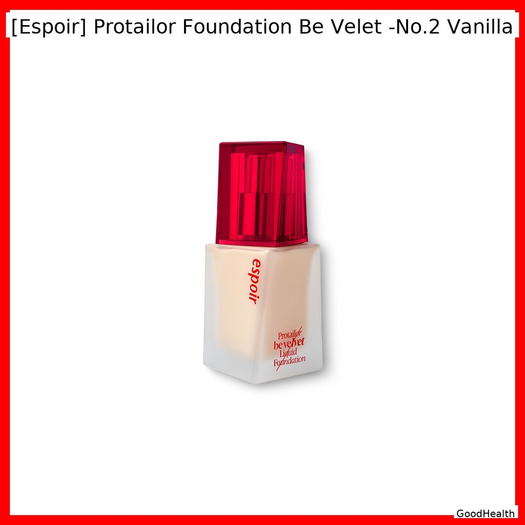 [Espoir] Protailor Foundation Be Velet -No.2 Vanilla / Korean Foundation / Velvet Finish / ของแท้ 10