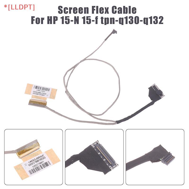 [LLDPT] สายริบบิ้นหน้าจอวิดีโอสําหรับ HP 15-N 15-f Tpn-q130-q132 แล็ปท็อปจอแสดงผล LCD ริบบิ้นสายกล้อ