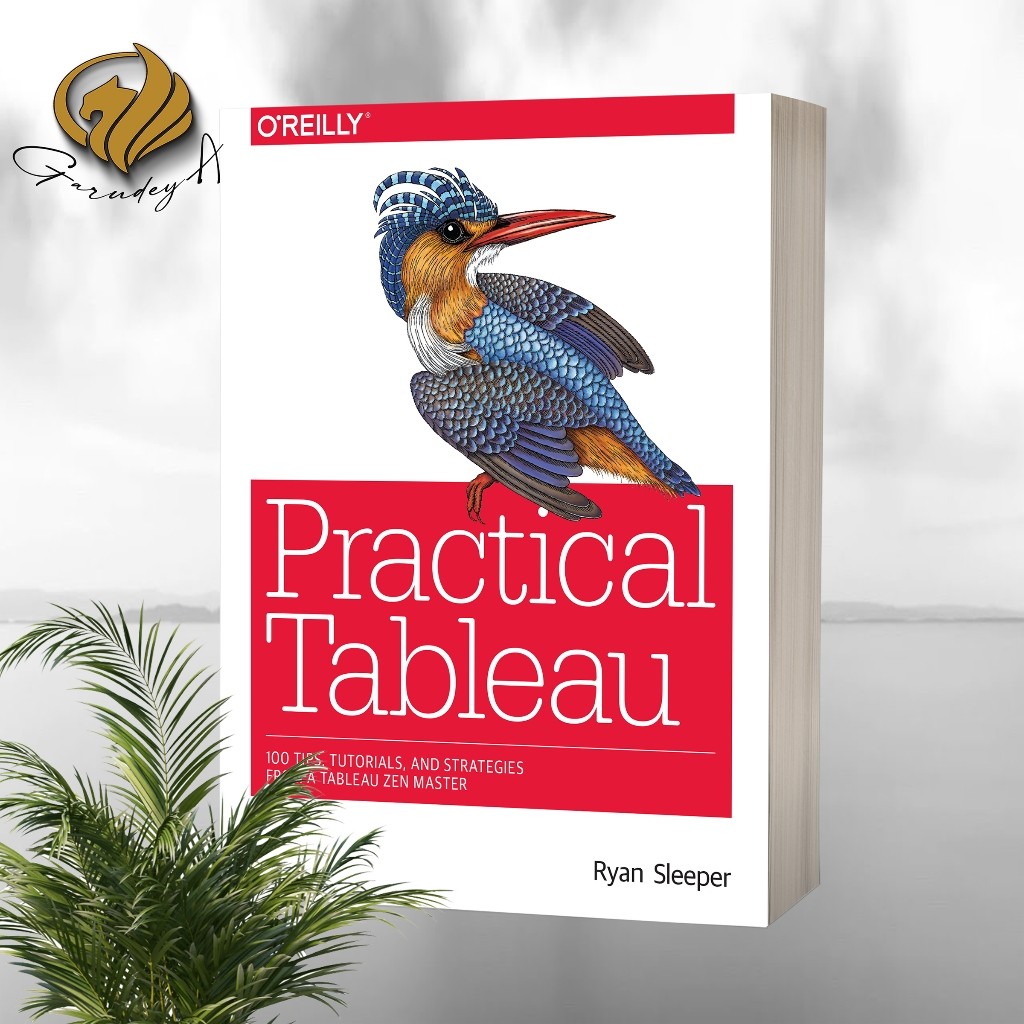 เคล็ดลับ Tableau 100 ใช้งานได้จริง บทช่วยสอน และกลยุทธ์จาก Master Tableau Zen