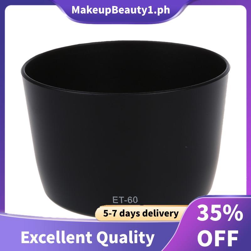 ม่านบังแดด ET-60 เลนส์สําหรับ EF-S 55-250 / EF 75-300 เลนส์ HOT Beauty