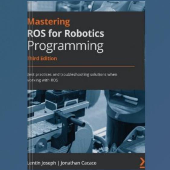 หนังสือ Mastering ROS สําหรับการเขียนโปรแกรมหุ่นยนต์
