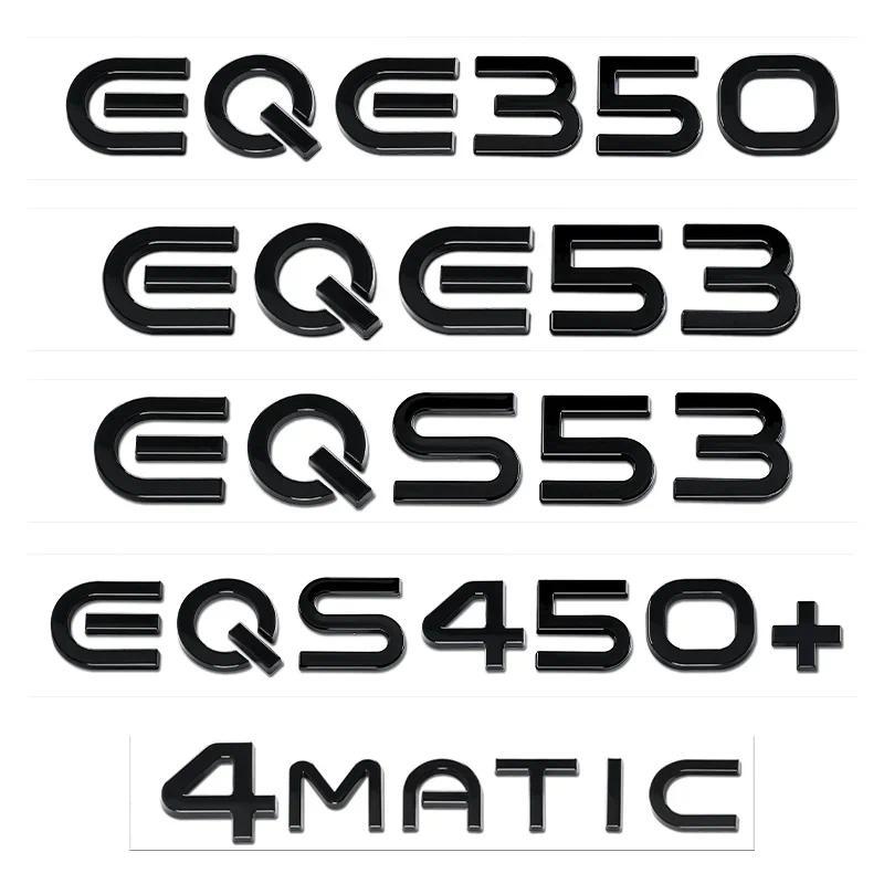 สีดําเงินตัวอักษรสําหรับ Mercedes Benz ใหม่พลังงาน EQA260 EQB300 EQC350 EQS450+ EQE350 EQE53 EQS53 4