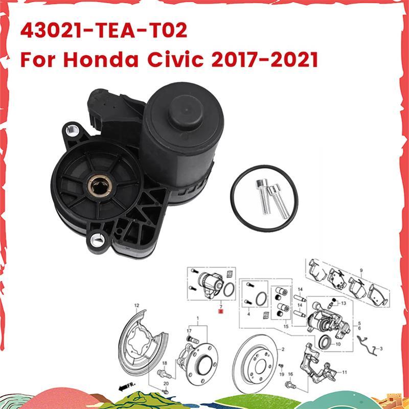 ด้านหลังซ้ายที่จอดรถเบรค Actuator 43021-TEA-T02 สําหรับ 2017-2021 ไฟฟ้าปั๊มเบรคมอเตอร์
