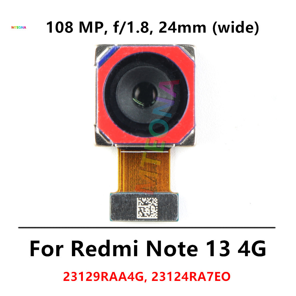 108MP หลักกล้องด้านหลังสําหรับ Xiaomi Redmi หมายเหตุ 13 4G 23129RAA4G ด้านหลังโมดูลกล้อง Note13