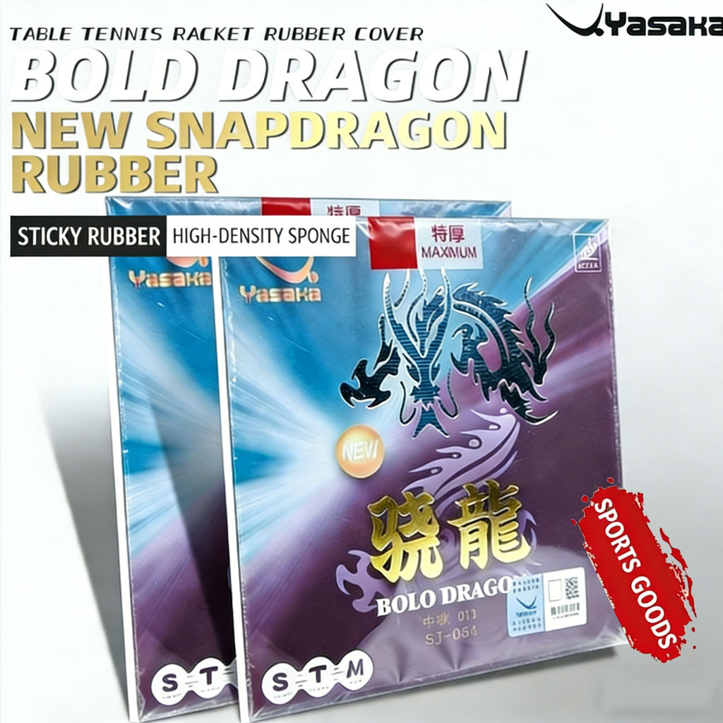 YASAKA BOLD DRAGON ยางปิงปองความหนาแน่นสูง ทนทานและยืดหยุ่น สไตล์การเล่น Forehand Arc Fast Attack