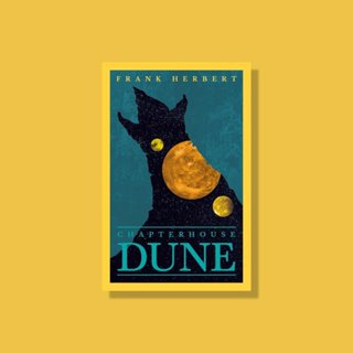 Chapter House Dune วรรณกรรมแนว Sci-Fi Fantasy ภาษาอังกฤษ