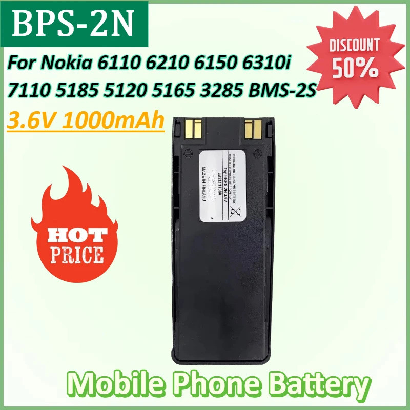 ใหม่ BPS-2N 3.6V 1000mAh แบตเตอรี่โทรศัพท์มือถือสําหรับ Nokia 6110 6210 6150 6310i 7110 5185 5120 51