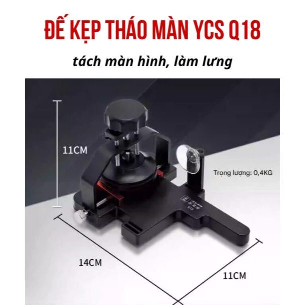 YCS Q18 ฐานแคลมป์ถอดหน้าจออเนกประสงค์แยกหน้าจอและทําให้กลับ - Apple Quality