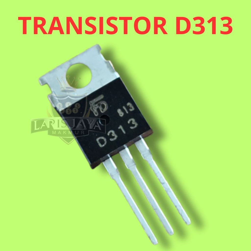 ทรานซิสเตอร์ 2SD313 D313 NPN Power TO220 Switching Amplifier พร้อมใช้งาน