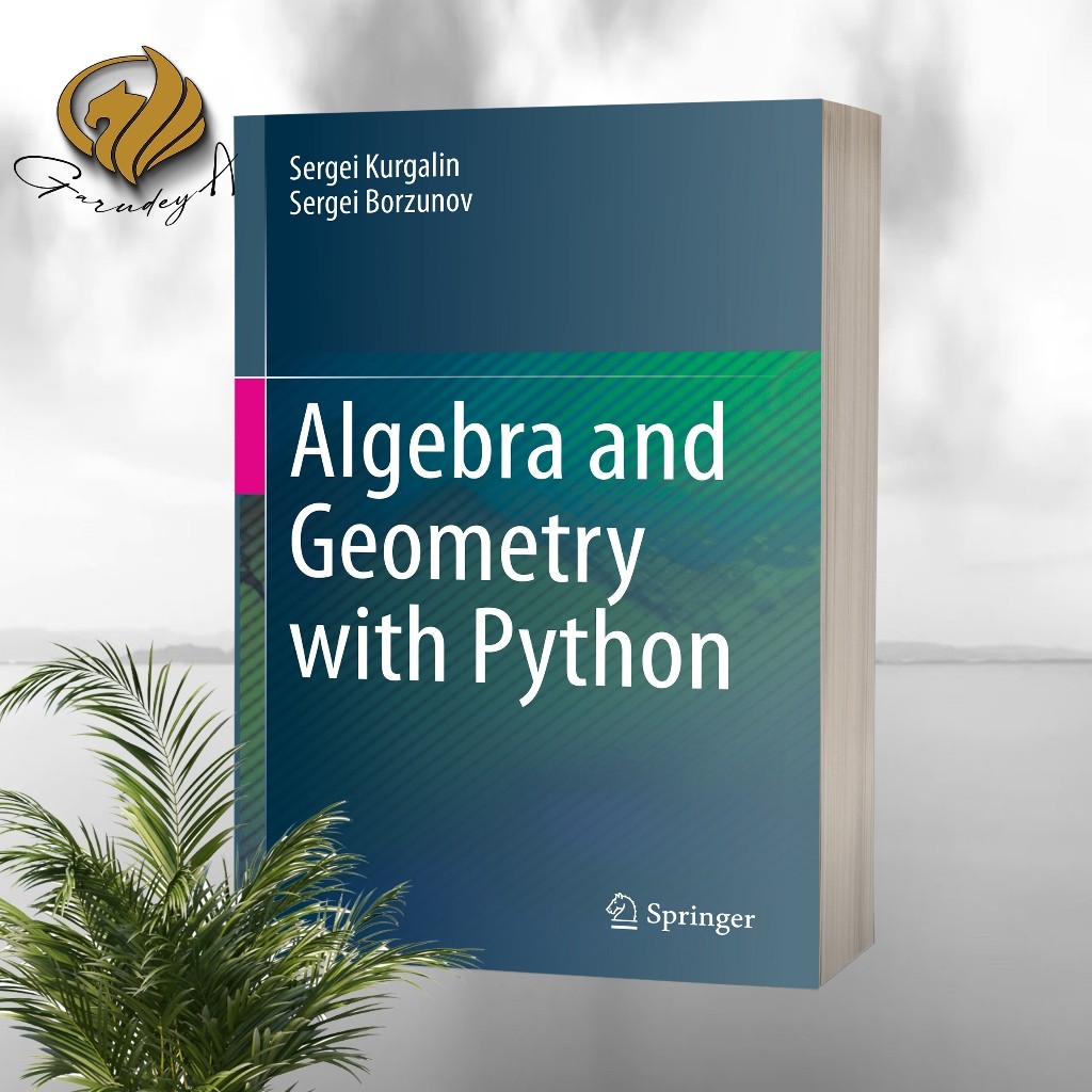 Algebra และเรขาคณิตกับ Python
