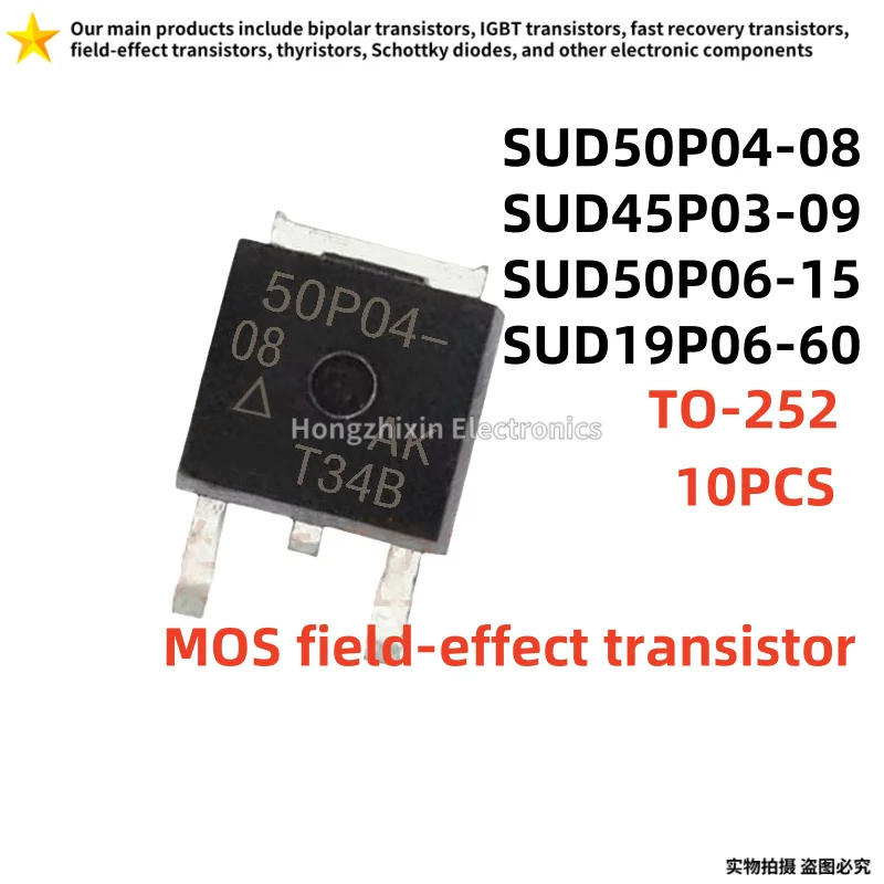 5PCS SUD50P04-008 50P04-008 SUD45P03-09 45P03-09 SUD50P06-15 50P06-15 SUD19P06-60 19P06-60 TO-252 Fi
