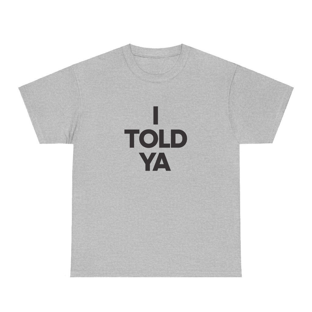 เสื้อยืด I Told Ya Challengers Zendaya