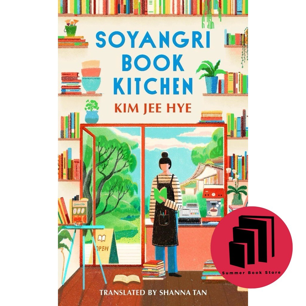 Soyangri Book Kitchen โดย Jee-Hye Kim - Asian Literature - Contemporary - Fiction - Cozy - หนังสือเก