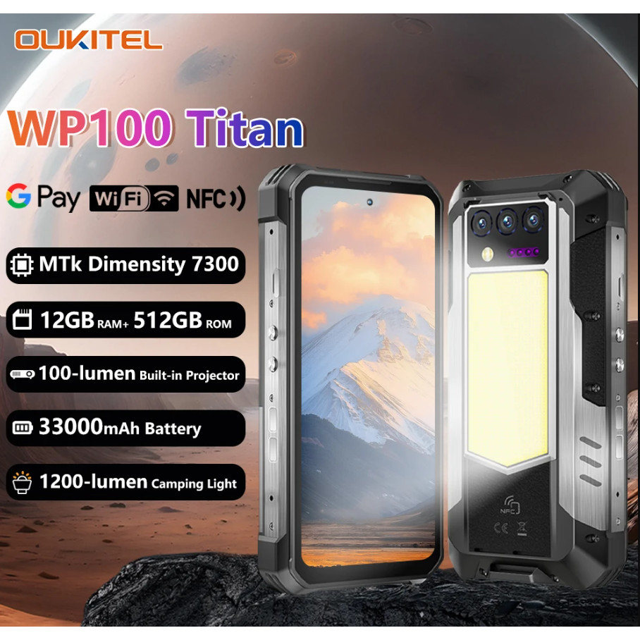 OUKITEL WP100 Titan 5G สมาร์ทโฟนที่ทนทาน 12 + 512GB 33000mAh 66W ชาร์จ 200MP โปรเจคเตอร์ Camping Lig