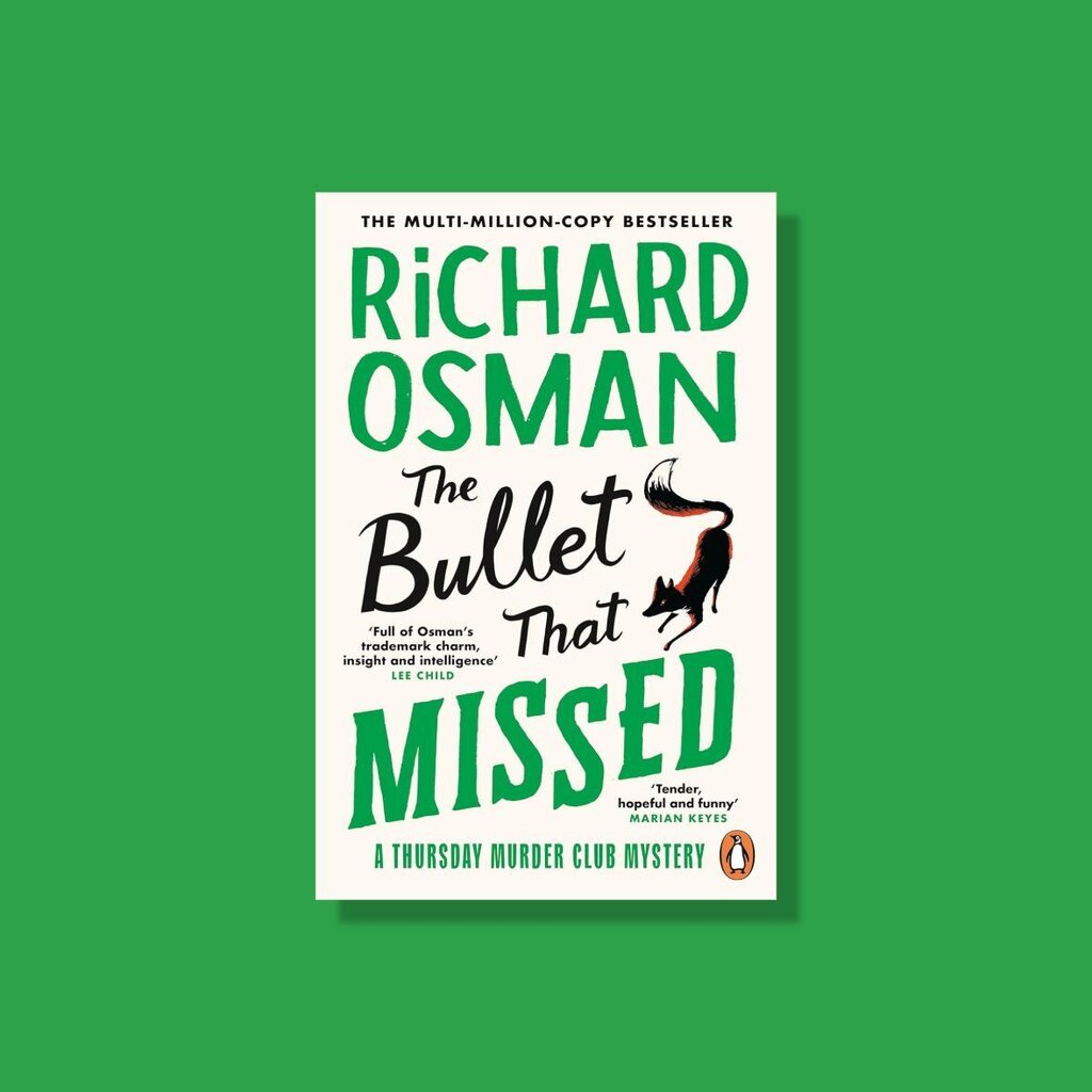 The Bullet That Missed: A Thursday Murder Club Mystery (Thursday Murder Club Mysteries Book 3 of 5) 
