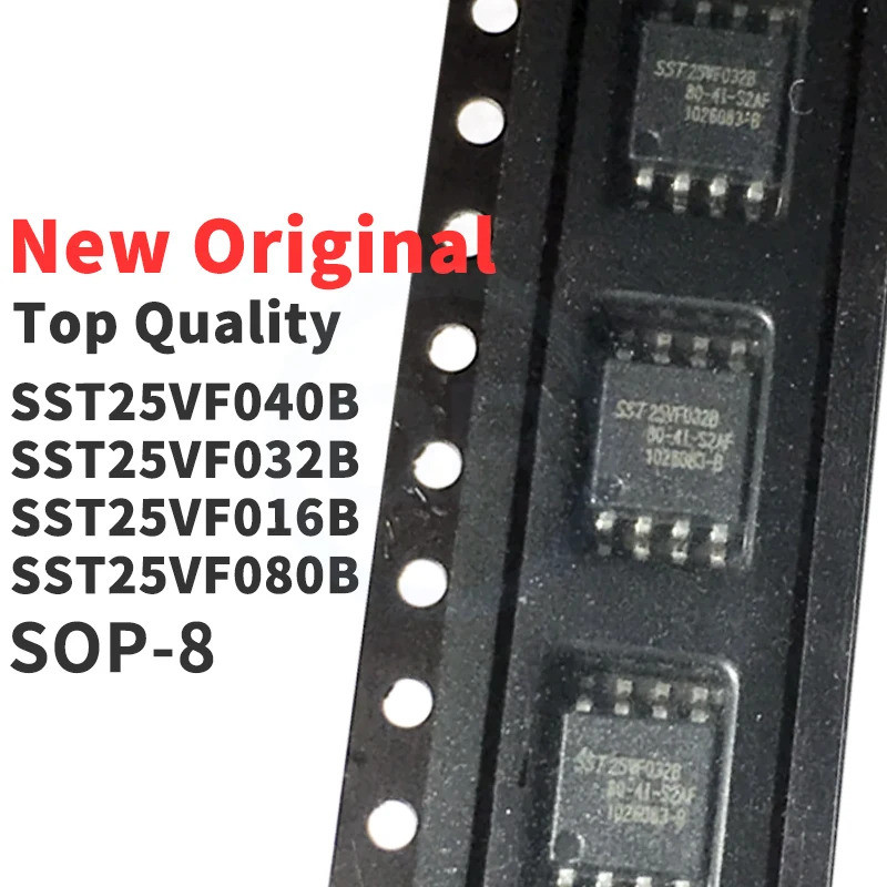 5PCS SST25VF016B-50-4C-S2AF SST25VF040B SST25VF032B SST25VF016B SST25VF080B SOP8 ชิป IC ใหม่