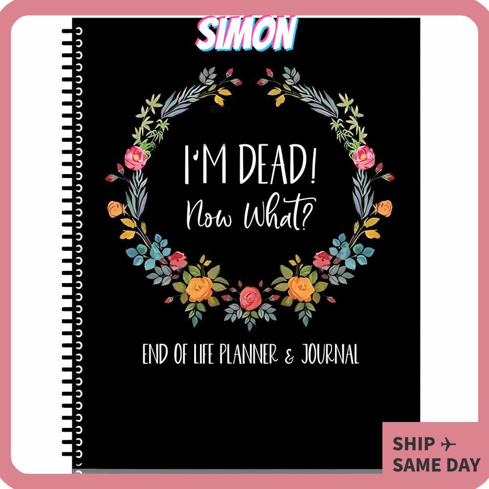 SIMON End of Life Planner, เมื่อฉันเป็น Gone Workbook ฉันตายตอนนี้ What Book Planner Guided Legacy N
