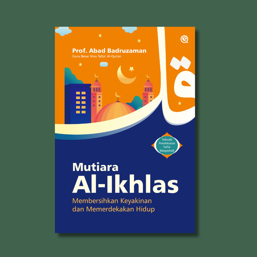 Al-Ikhlas Pearl Book ทําความสะอาดสันติภาพและเปลี่ยนชีวิต - ศ. ศตวรรษของ Badruzaman