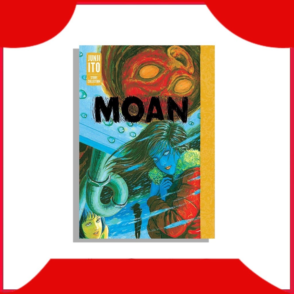 Moan: Junji Ito Story Collection