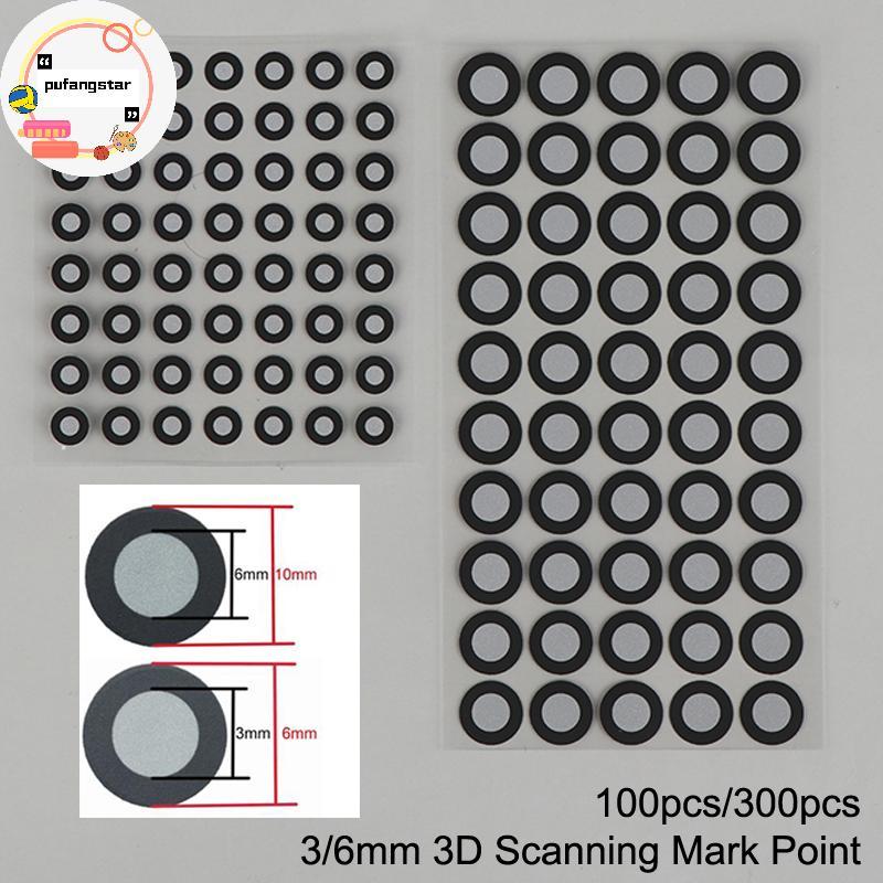 Pufangstar 100/300pcs 3x6mm 6x10mm 3D Scanning Mark Point สําหรับ Creality CR-Scan Raptor/ Otter/ Fe