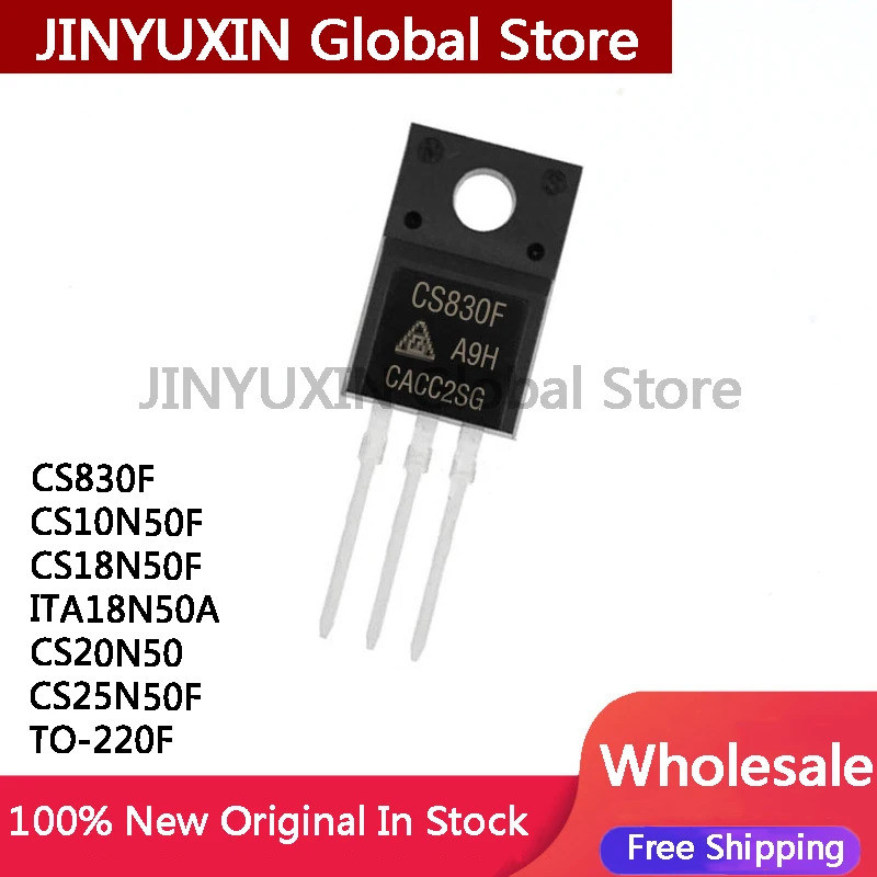 5 ชิ้น CS830F CS10N50F CS18N50F ITA18N50A CS20N50 CS25N50F TO-220F IC ในสต็อกขายส่ง