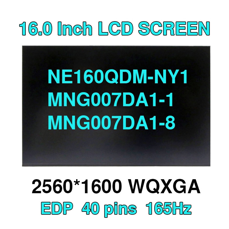 1x QHD+ 2.5K 165Hz หน้าจอ LCD NE160QDM-NY1 NY3 MNG007DA1-1 MNG007DA1-8 MNG007DA1-9 MNG007DA1-G สําหร