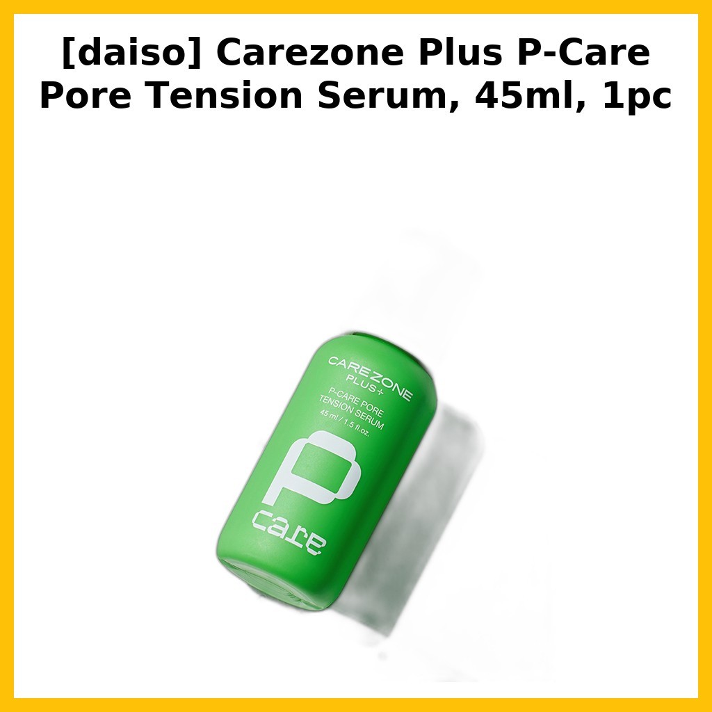[daiso] Carezone Plus P-Care Pore Tension Serum, 45ml, 1pc / Korean Pore Serum / Refine Skin Texture