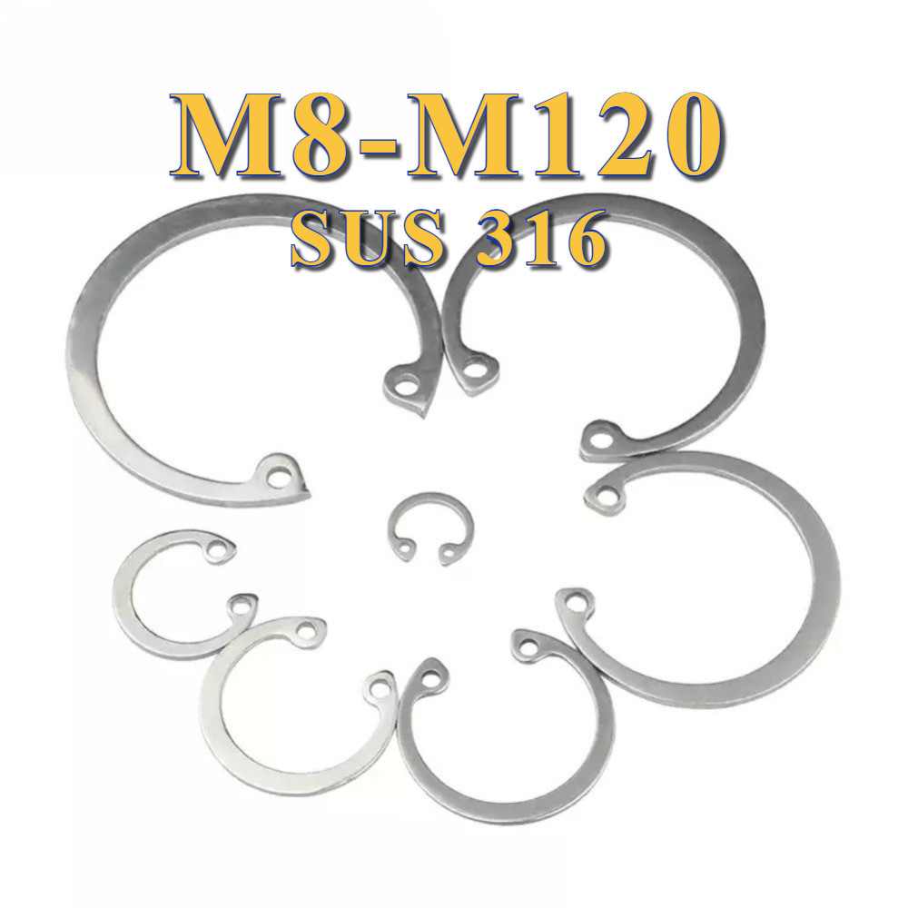 แหวนล็อค M8-M120 ใน ตัว C สแตนเลส 316 แหวนล็อก Stainless 316 SUS316 DIN472 [PY-TH1]