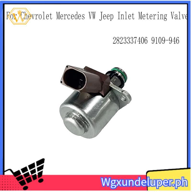 W2823337406 Inlet Metering Valve Sensor สําหรับ Chevrolet Mercedes VW Jeep Inlet Metering Valve 9109