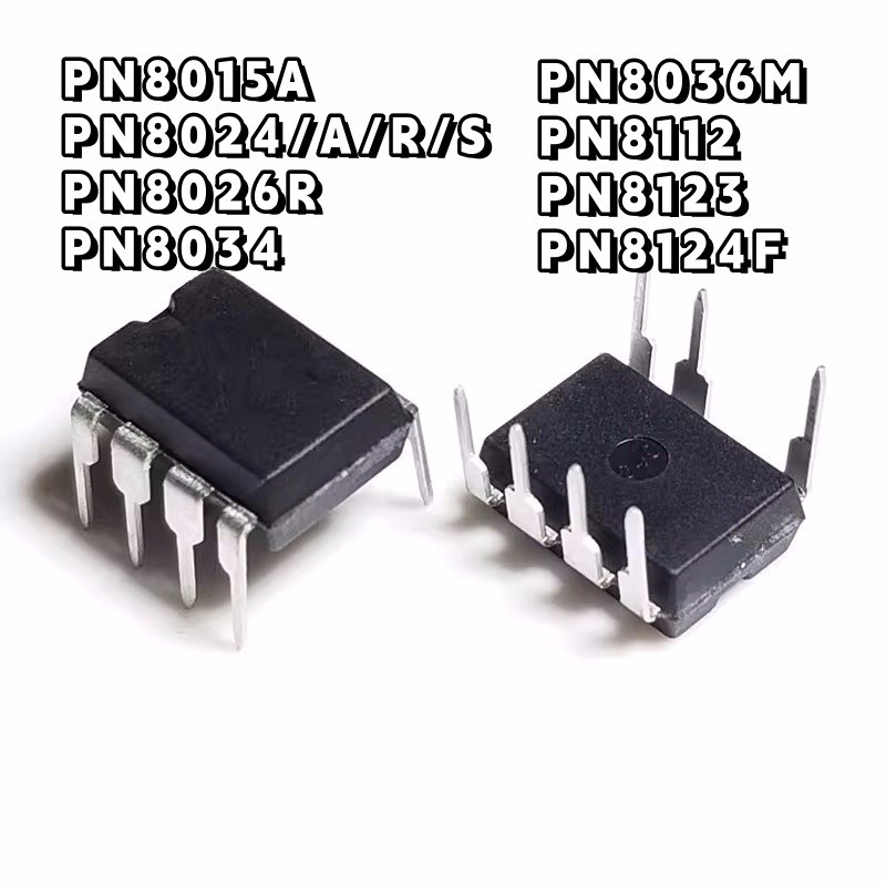 ยี่ห้อใหม่ PN8024R/A/S 8015A 8026R 8034A/C/M 8036 8112 8123 8124F DIP7
