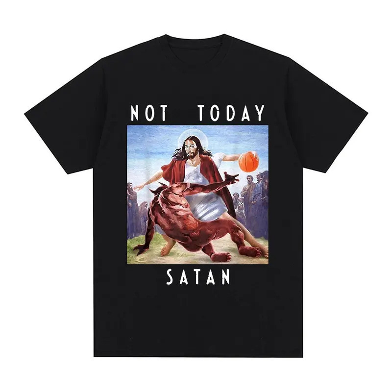 Not Today Satan Jesus Vs Satan In T Shirt เสื้อยืดฮาราจูกุลำลอง แฟชั่นผู้ชาย เสื้อยืดผ้าฝ้ายทรงโอเวอ