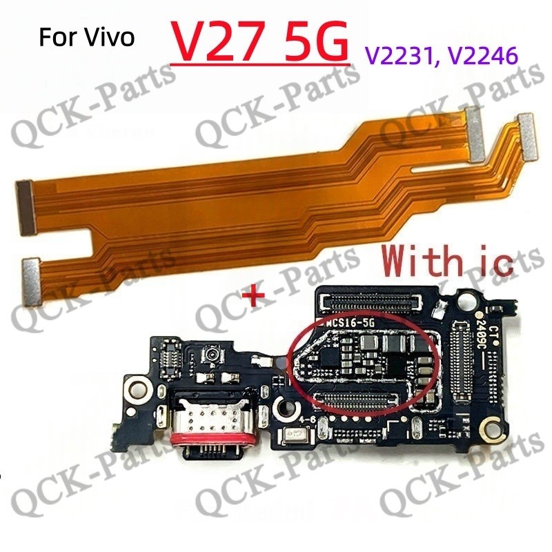 สําหรับ VIVO V27 5G V2230 V2231 V2246 Charger USB Connector Dock ชาร์จพอร์ตแจ็คบอร์ด Flex หลักเมนบอร์ดการเชื่อมต่อ Flex เปลี่ยนชิ้นส่วน