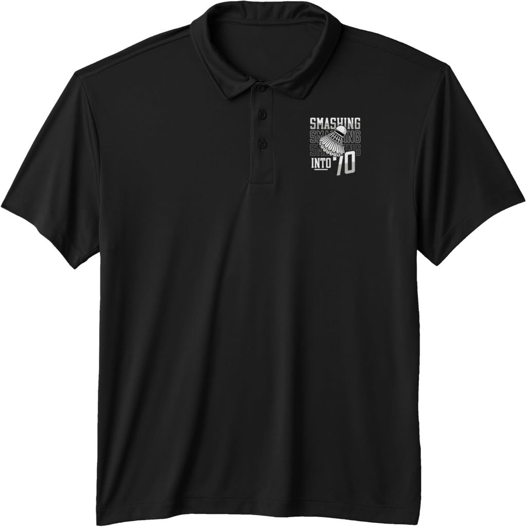 Smashing Into 70 Years Badminton Lover 70th Birthday Performance Polo Shirt