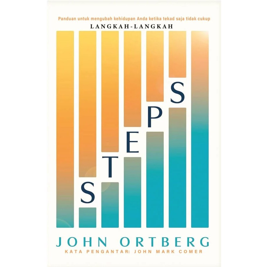 หนังสือ Steps – Steps – A Guide เปลี่ยนชีวิตเมื่อคําไม่เพียงพอ - John Ortberg
