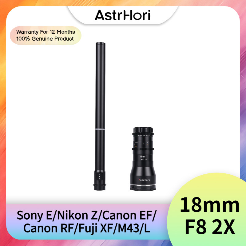 AstrHori 18mm F8 2X Macro APS-C เลนส์ Probe รูรับแสงขนาดใหญ่สําหรับ Sony E Nikon Z Canon EF RF Fuji 