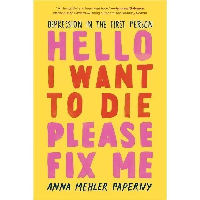 หนังสือกระดาษ 352 Hello I Want to Die Please Fix Me: Depression in the F