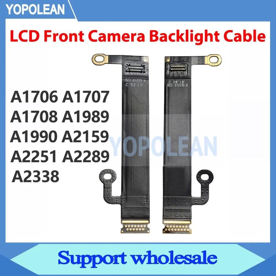ใหม่ LCD ด้านหน้ากล้อง Backlight Cable สําหรับ Macbook Pro 13 "15" A1707 A1706 A1708 A1989 A1990 A2159 A2289 A2251 A2338