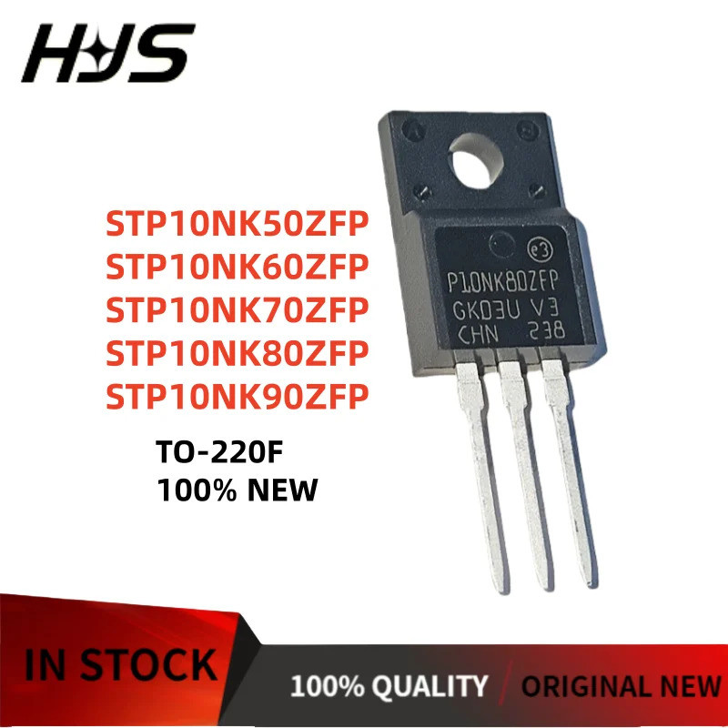 5PCS STP10NK50ZFP STP10NK60ZFP STP10NK70ZFP10NK80ZFP STP10NK90ZFP P10NK50ZFP P10NK60ZFP P10NK70ZFP P