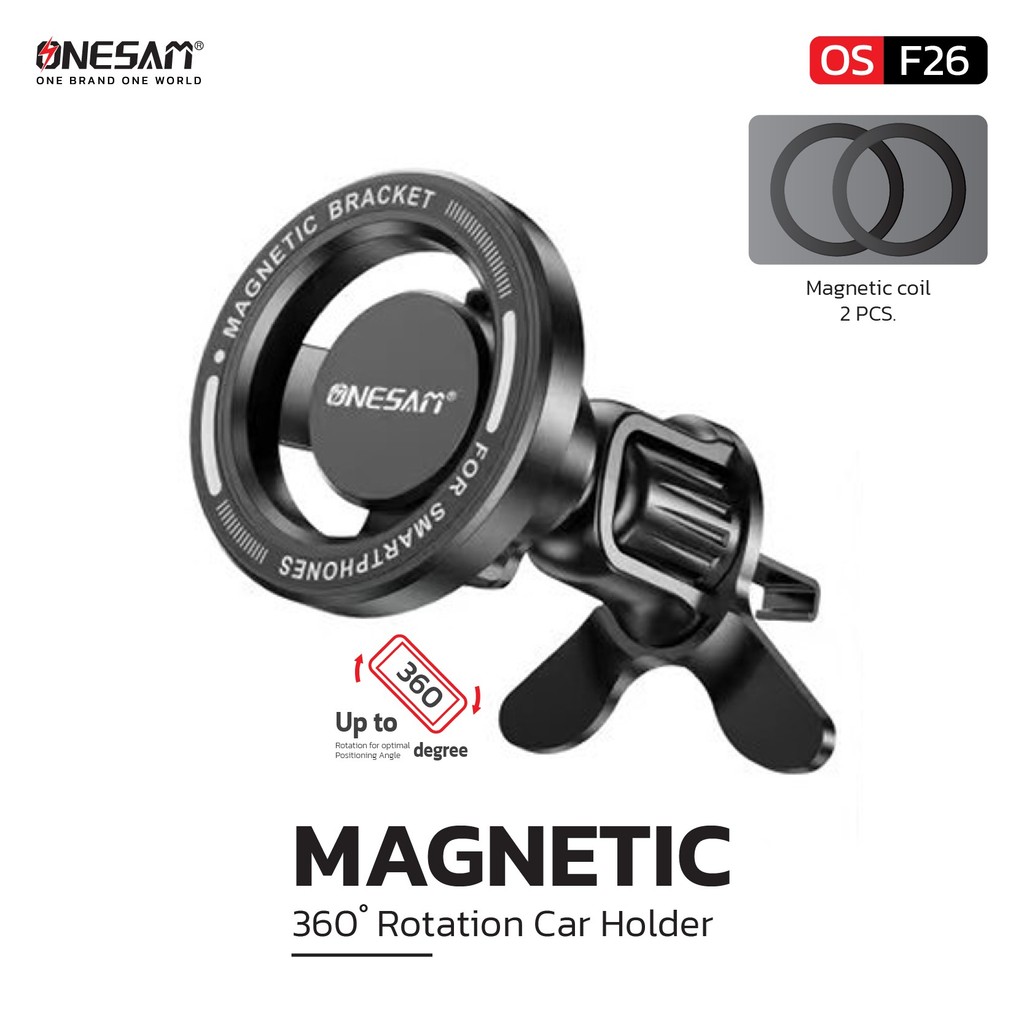 ONESAM รุ่น OS-F26 Magnetic Car Holder ที่ยึดสมาร์ทโฟนในรถยนต์ ของแท้ 100% รับประกัน 1 ปี
