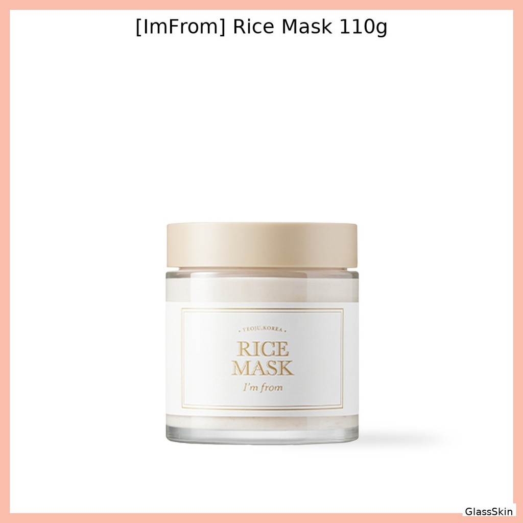 [ImFrom] Rice Mask 110g / Korean Rice Mask / Radiant Glow / ของแท้ 100% โดย GlassSkin