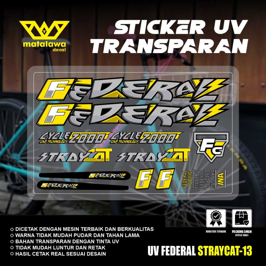 DECAL PREMIUM สติ๊กเกอร์ FEDERAL UV TRANSPARENT STRAY CAT สติ๊กเกอร์จักรยาน Kalcer STREET CAT 550 GR